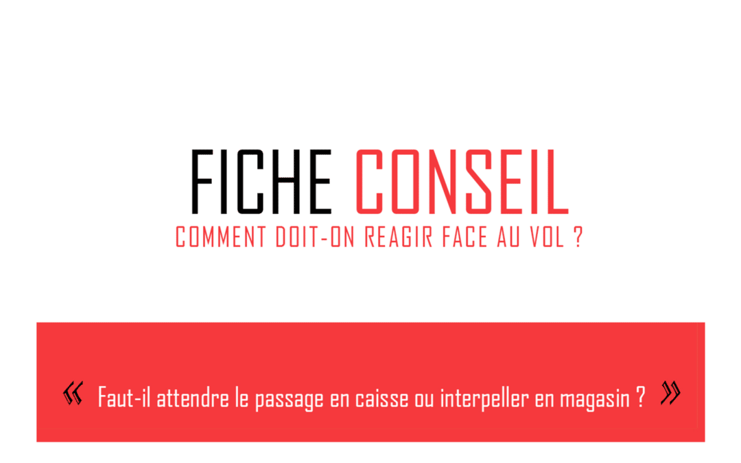 Fiche conseil 1 : L’interpellation